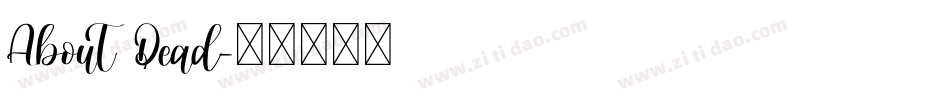About Dead字体转换